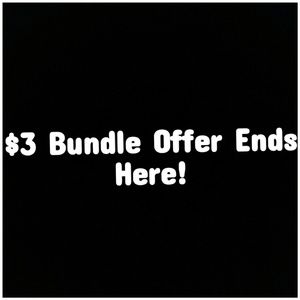$3 Bundle Offer ends!